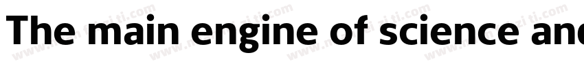 The main engine of science and tec字体转换